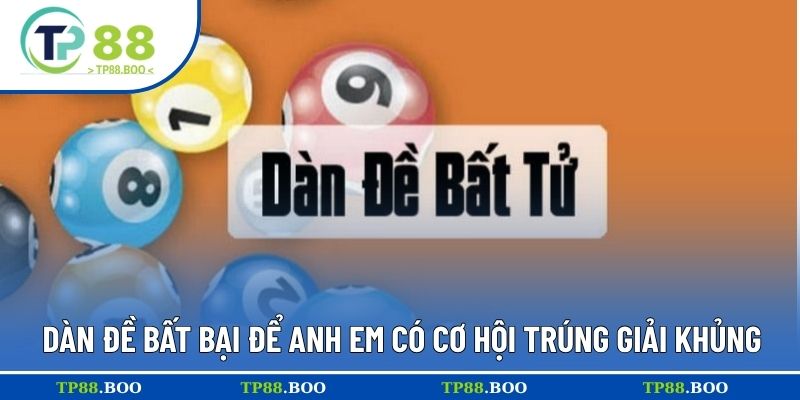 dàn đề bất bại