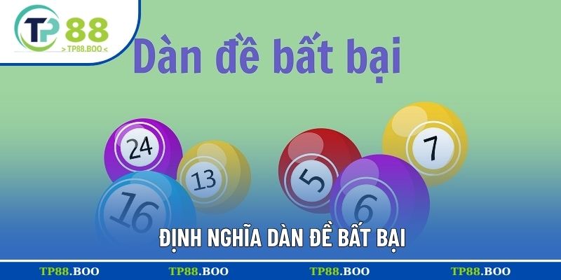 Định nghĩa dàn đề bất bại