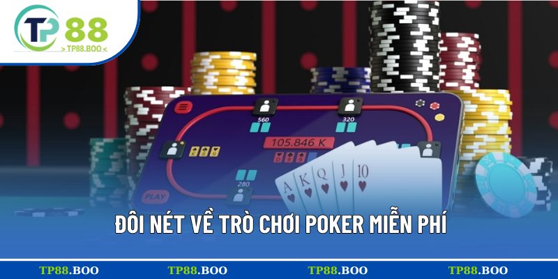 Giới thiệu Poker miễn phí
