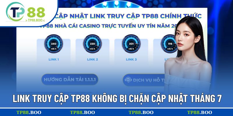 Link truy cập TP88 không bị chặn cập nhật tháng 7