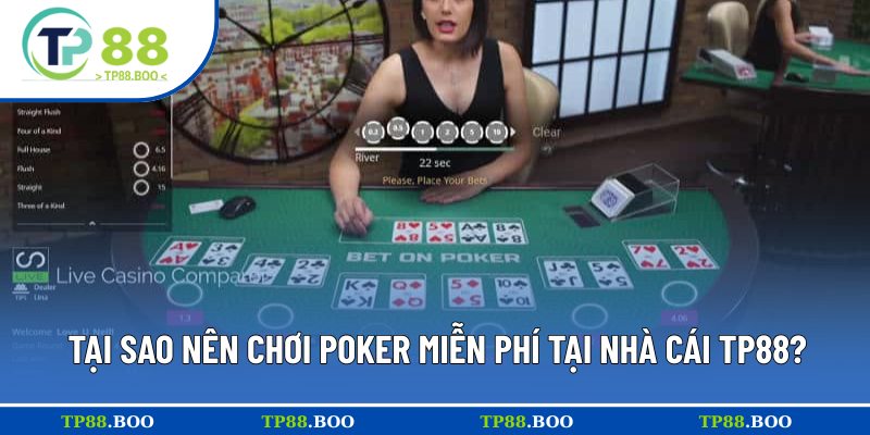 Lợi ích khi chơi Poker bản demo ở TP88
